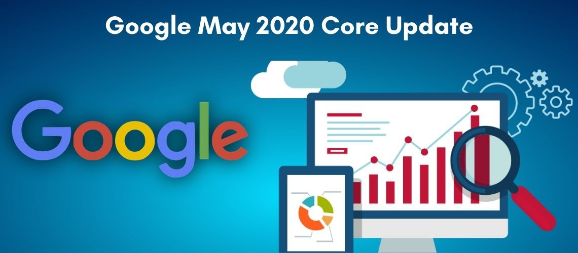 Google’s May 2020 Core Algorithm Update