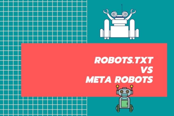 Robots.txt vs Meta Robots