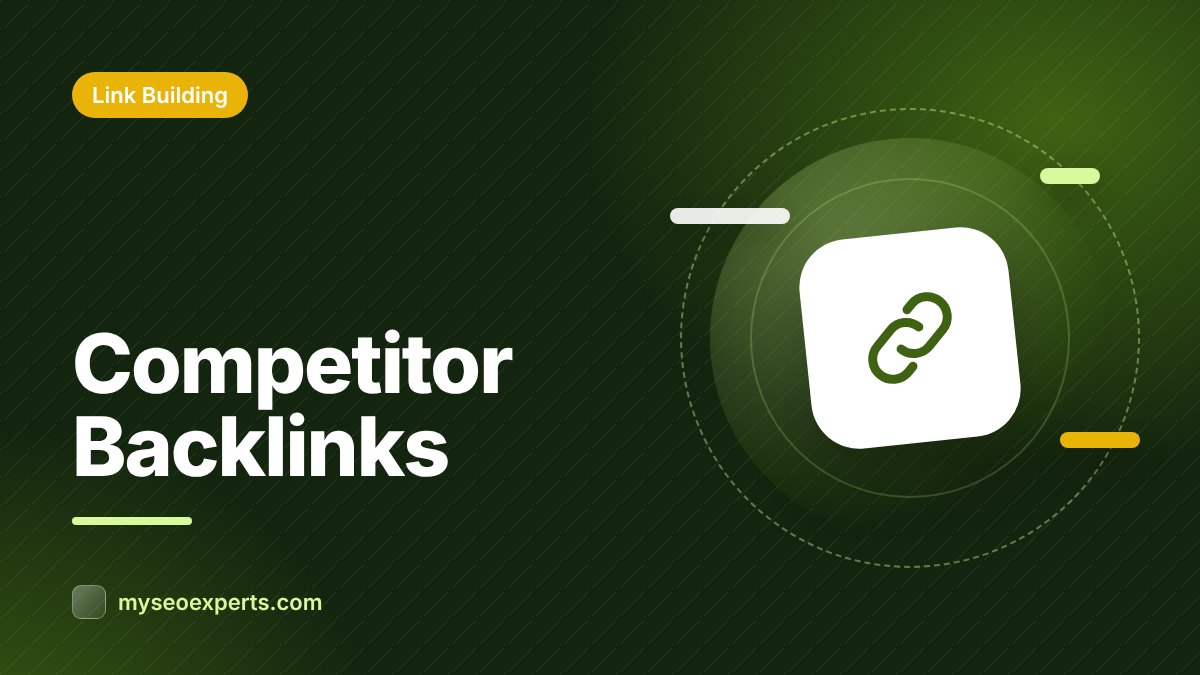 How to Do a Competitor Backlink Analysis