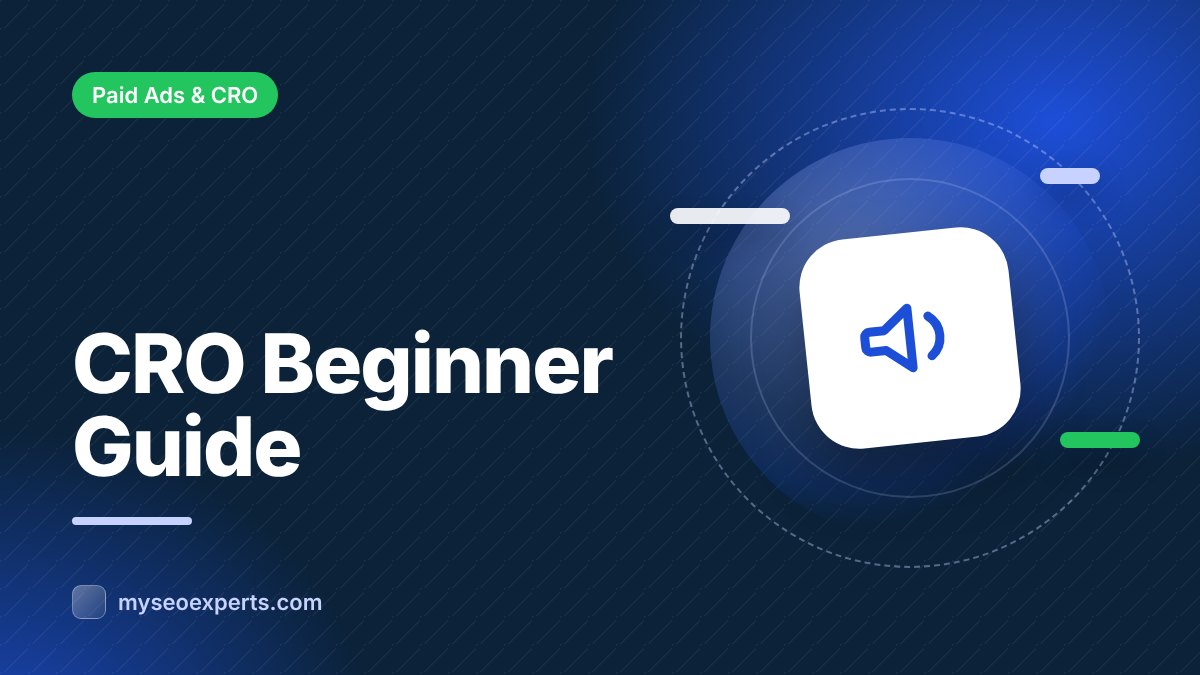 Conversion Rate Optimization: A Beginner’s Guide