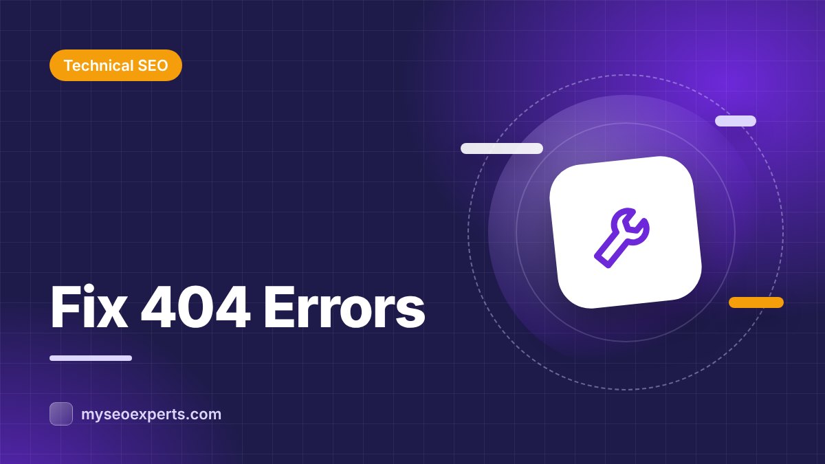 404 Errors: How to Find and Fix Broken Pages