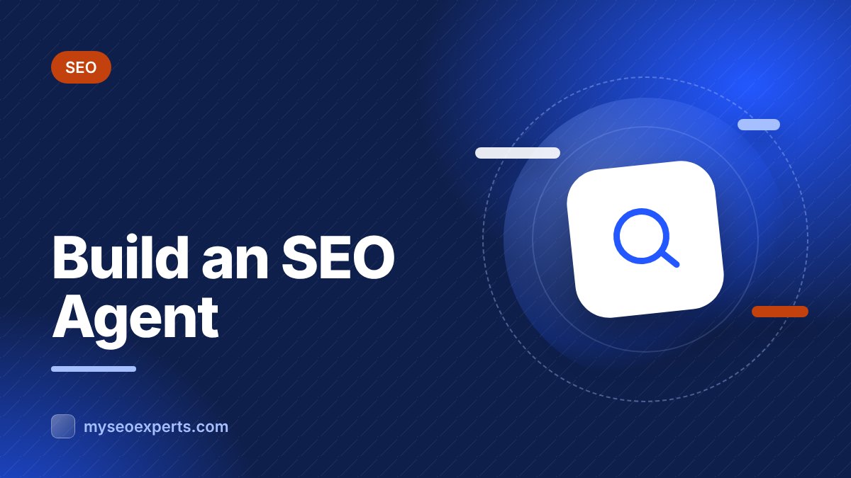 How to Build a Simple AI Agent for SEO (Step by Step)