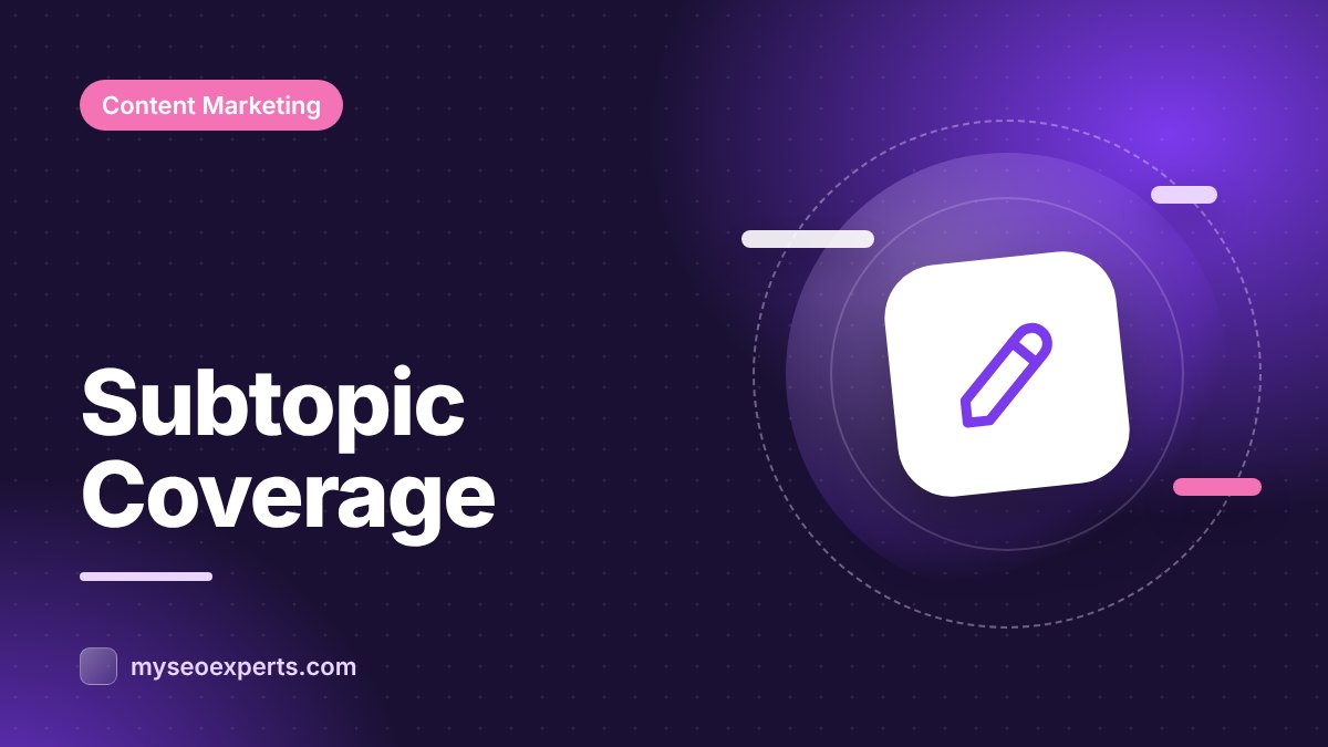 Subtopic Coverage: Making a Page Complete Without Padding