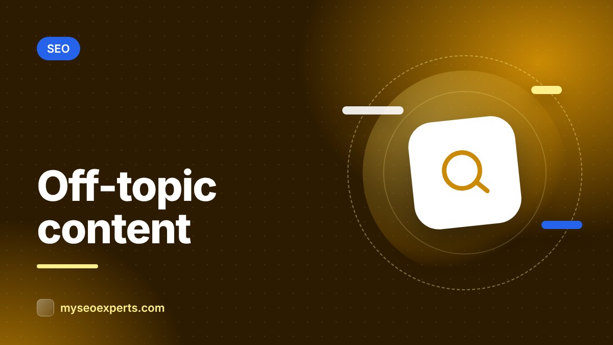 Does Off-Topic Content Hurt SEO? When to Publish Outside Your Niche