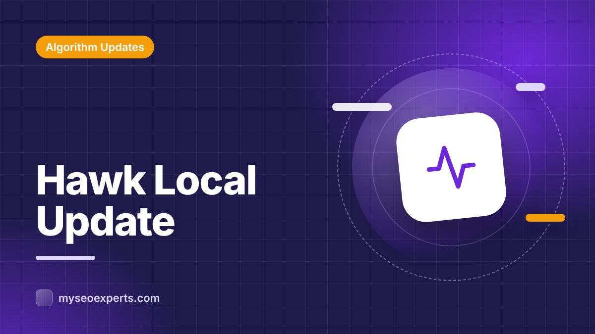 The Hawk Update (August 2017): Google Loosens the Possum Local Filter