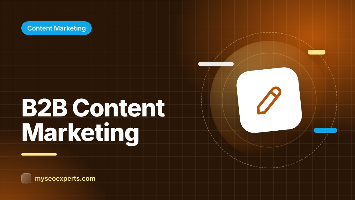B2B Content Marketing: Strategy and Examples