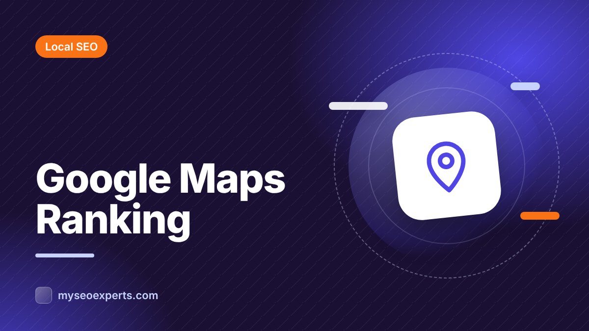 How to Rank Higher on Google Maps