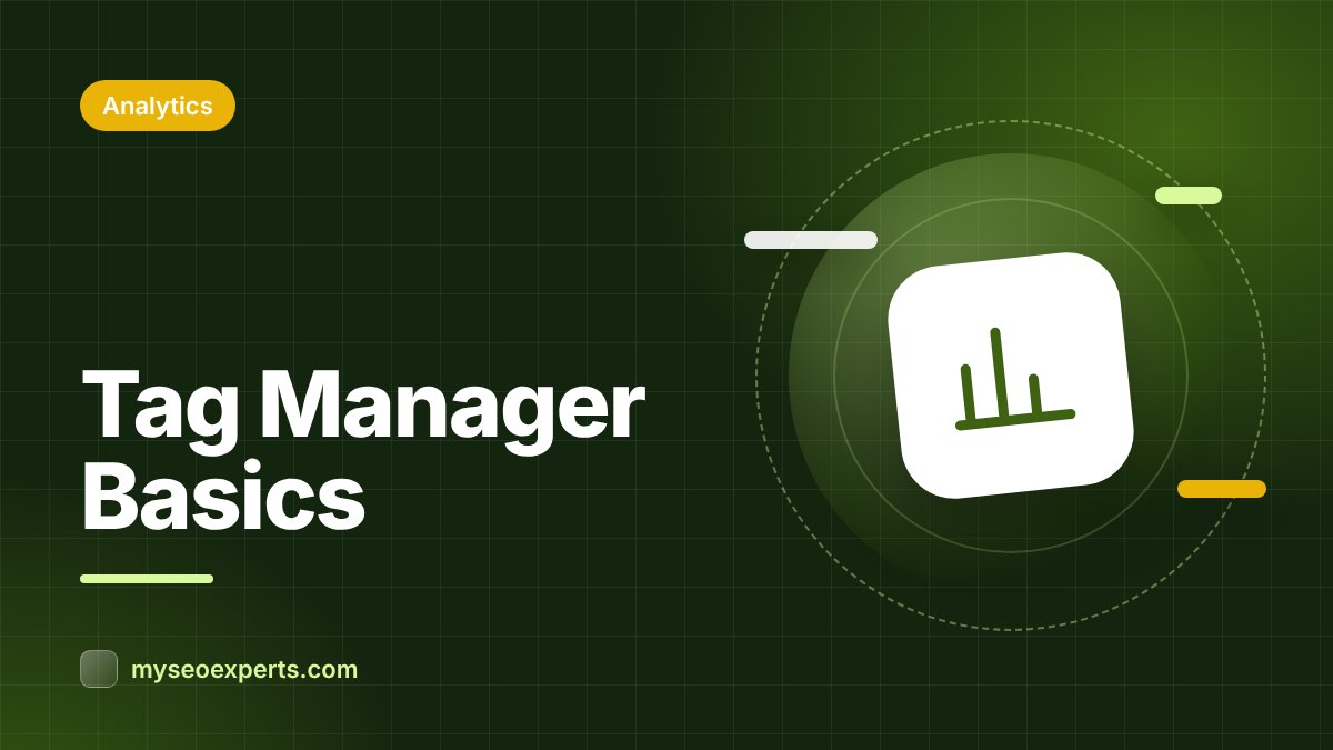 Google Tag Manager for Beginners