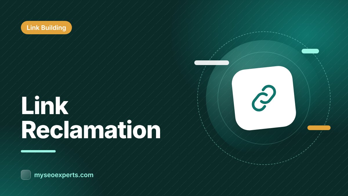 Link Reclamation: How to Recover Lost Backlinks