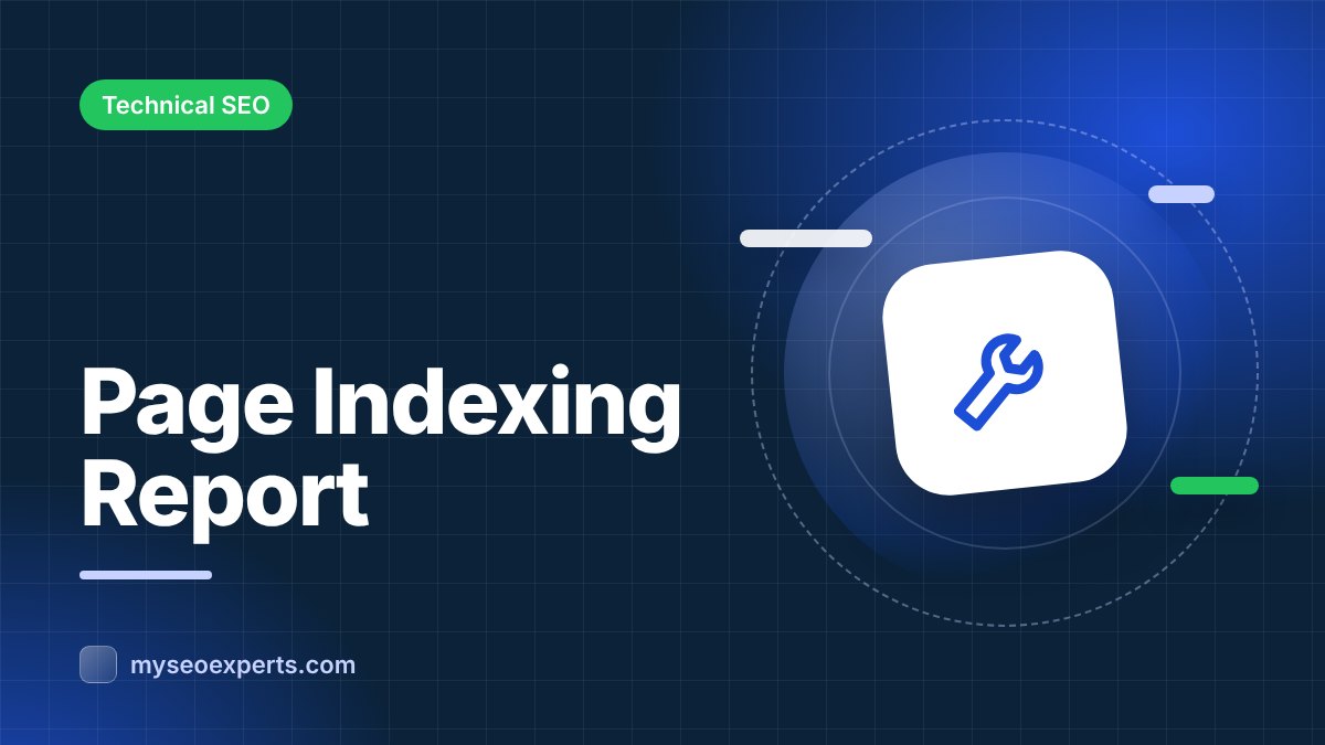Search Console Page Indexing Report: Every Status Explained