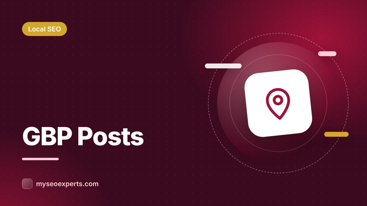 Google Business Profile Posts: How to Use Them