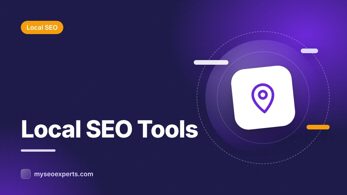 Local SEO Tools Worth Using