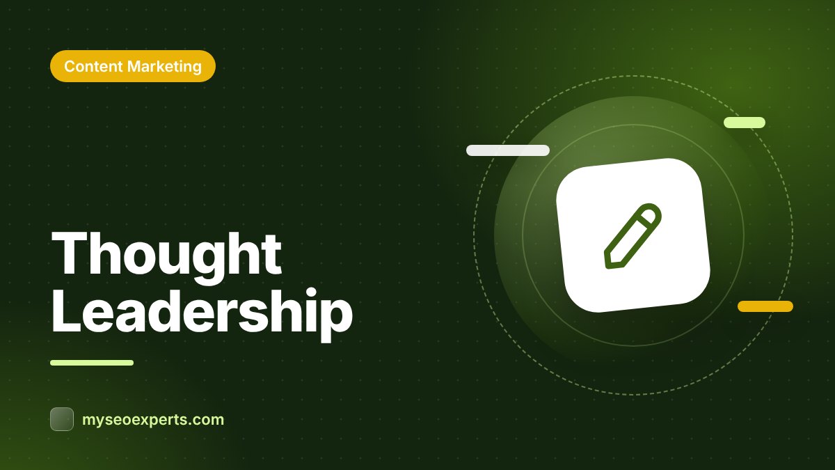 Thought Leadership Content: How to Build Authority