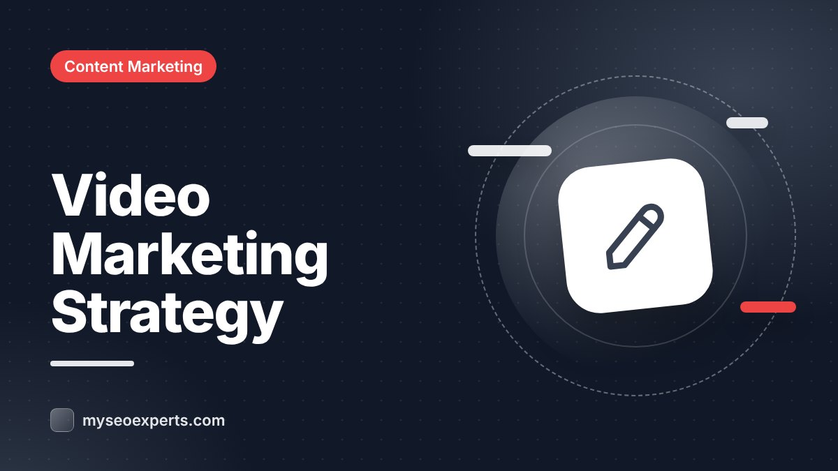 Video Marketing Strategy: A Complete Guide