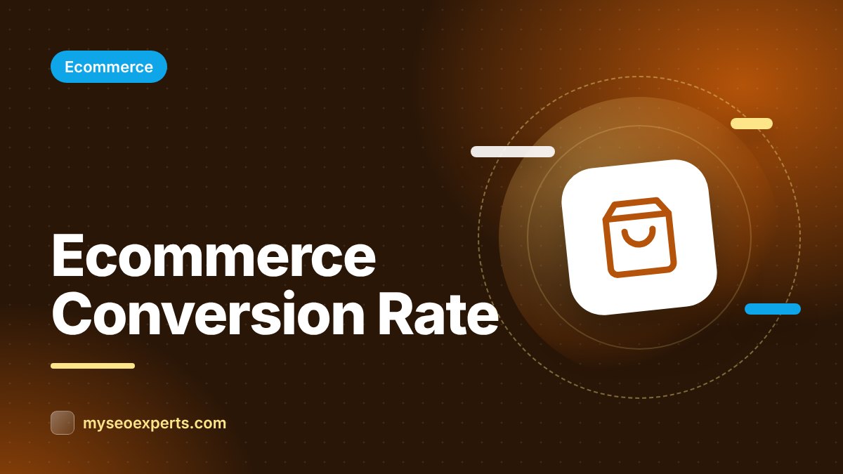 Ecommerce Conversion Rate: Benchmarks and Tips