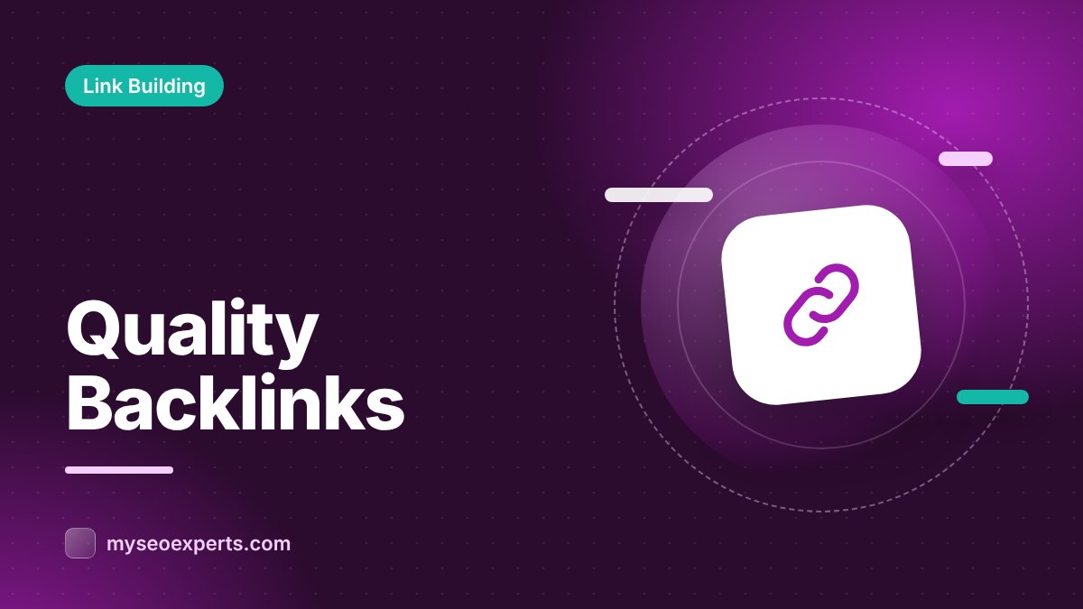 What Makes a High-Quality Backlink?