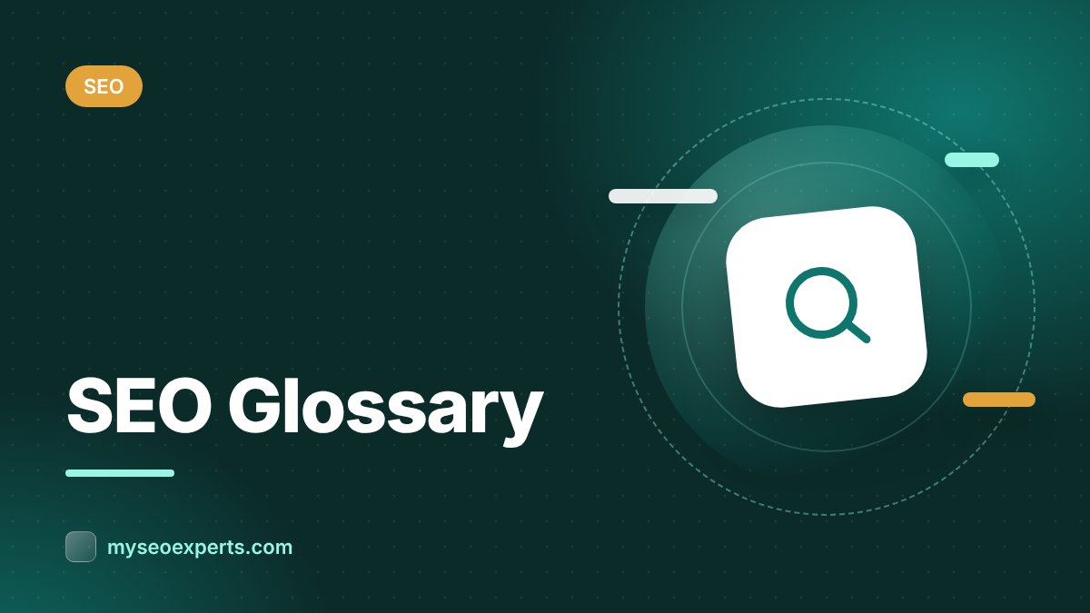 SEO Glossary: 100 Terms Explained Simply