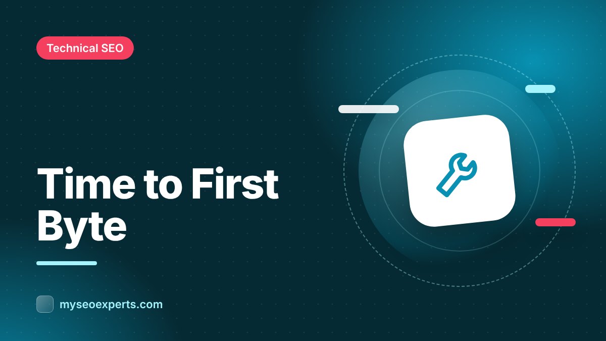 Time to First Byte (TTFB): How to Improve It