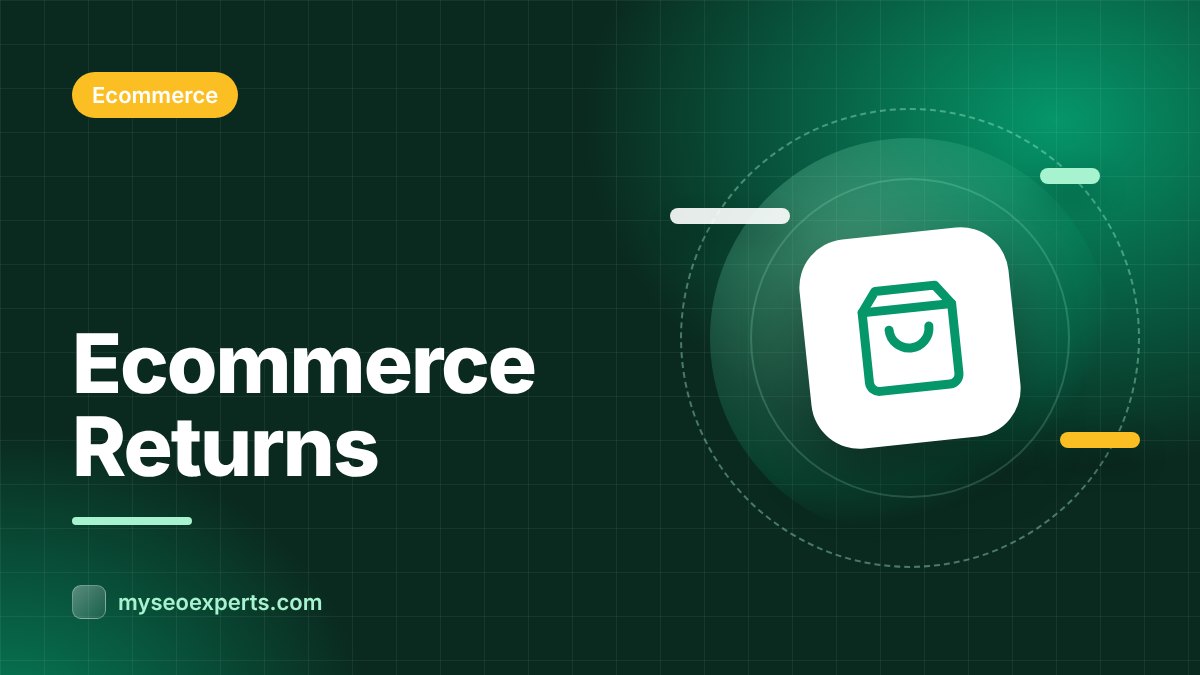 Ecommerce Returns: Policies That Build Trust and Cut Costs