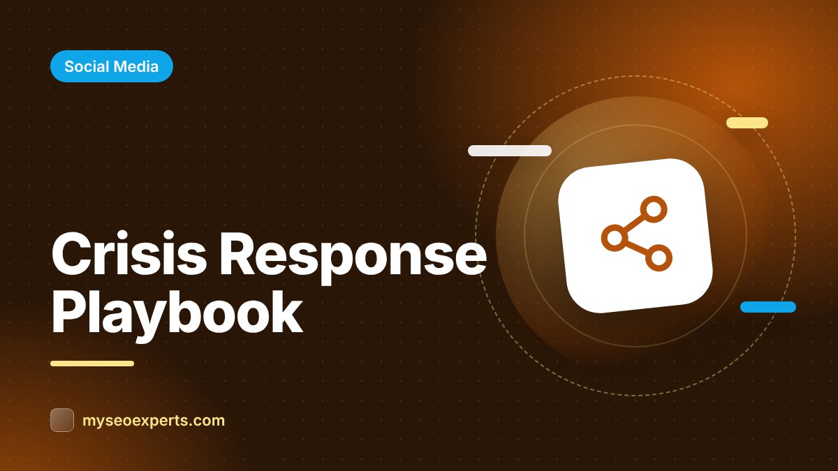Social Media Crisis Management: A Response Playbook