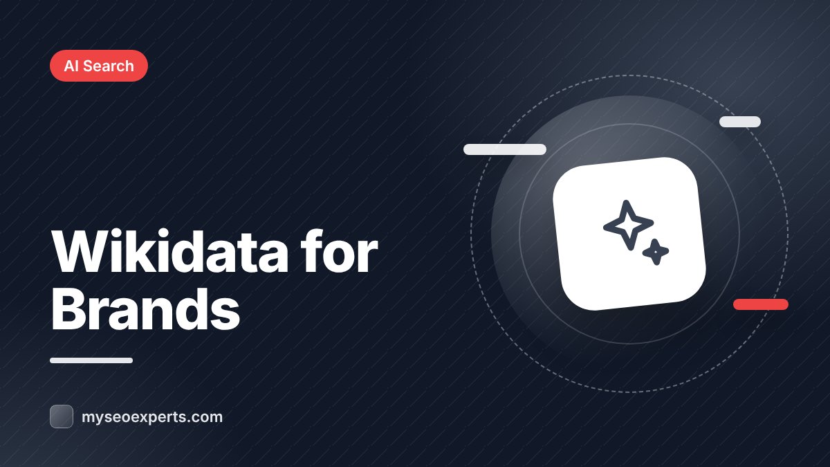 Wikidata and Wikipedia for Brands: Feeding the AI Knowledge Graph