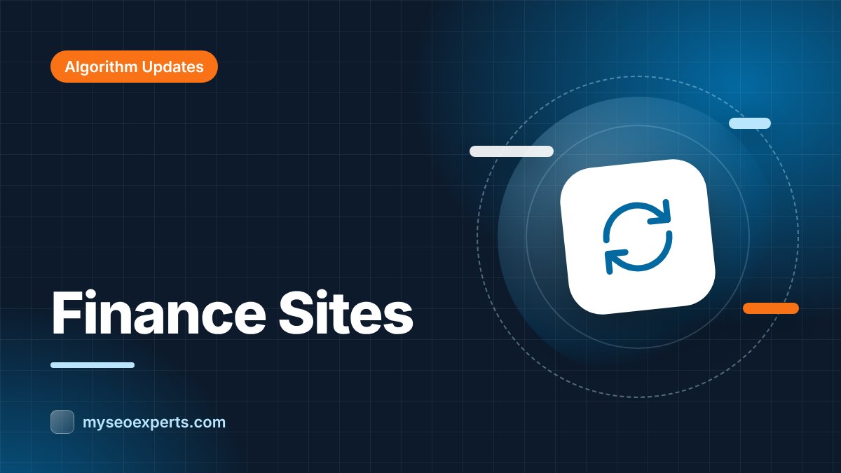How Google Updates Affect Finance and Insurance Sites