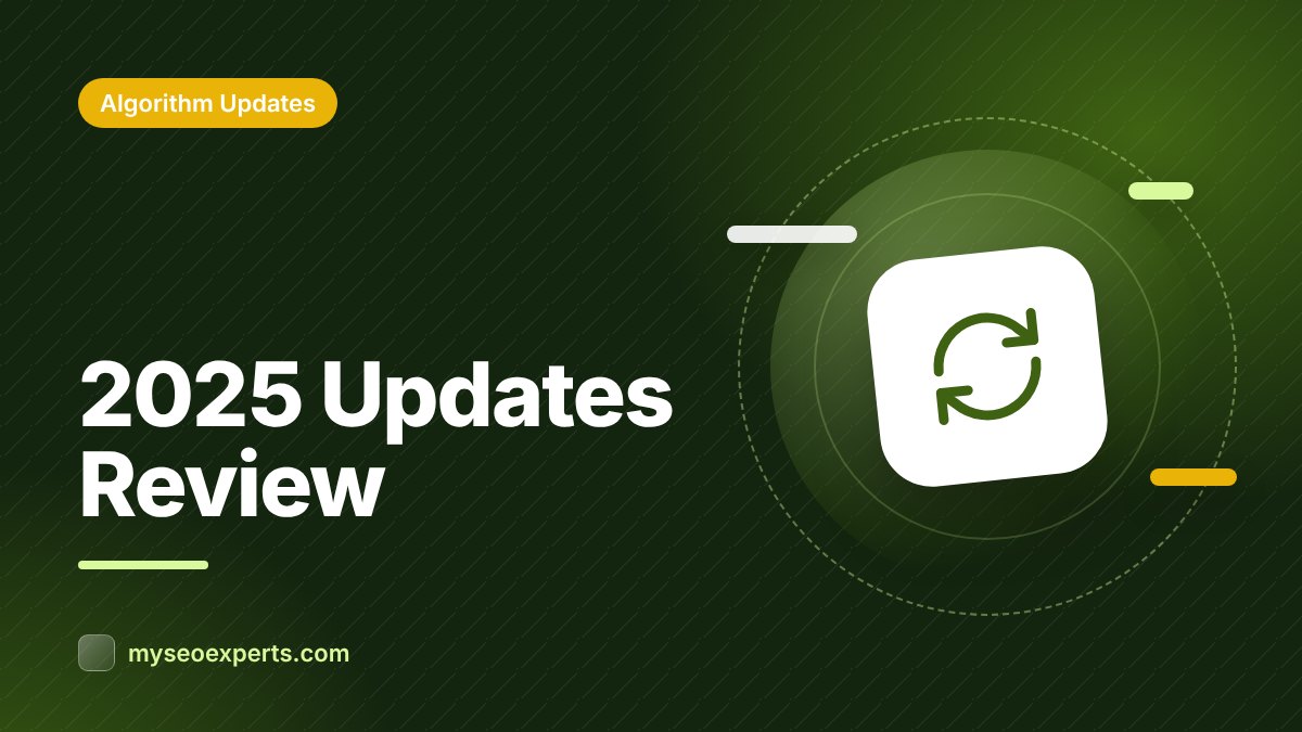 Google Algorithm Updates in 2025: A Year in Review