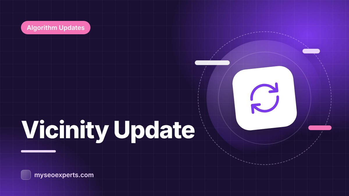 The Vicinity Update (November 2021): Proximity in Local Rankings