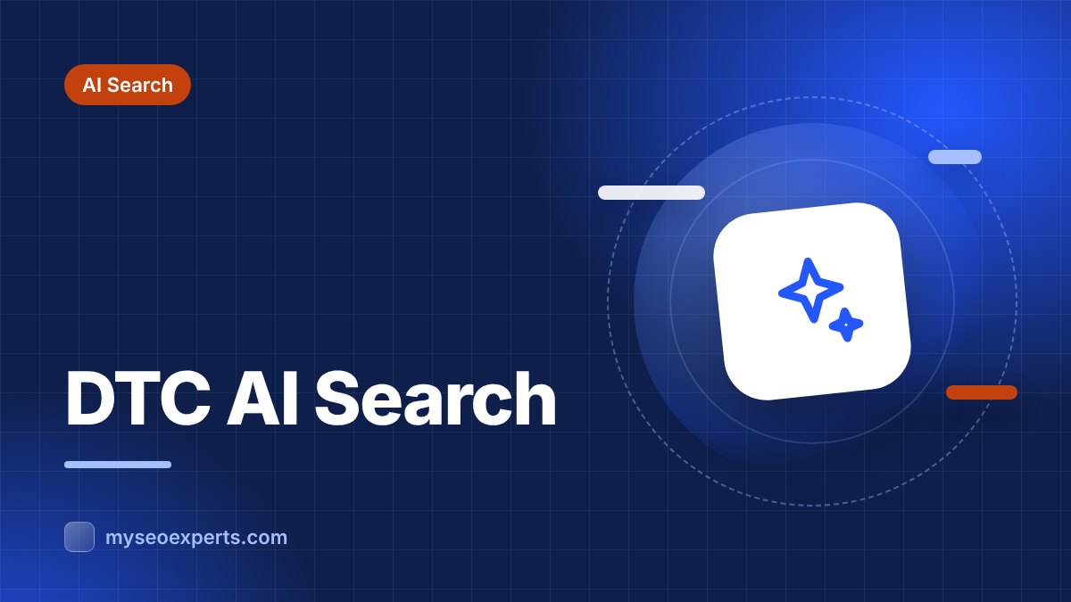 AI Search for DTC Ecommerce Brands