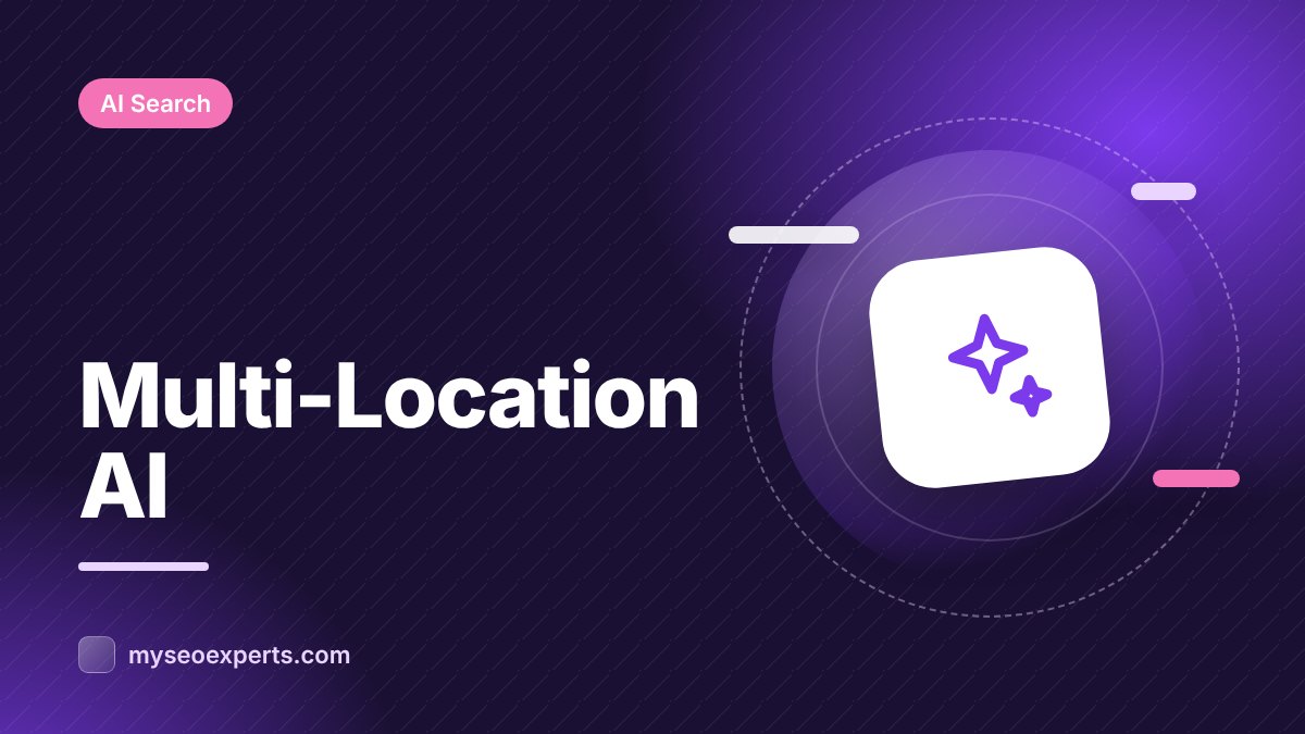AI Search for Multi-Location and Franchise Brands
