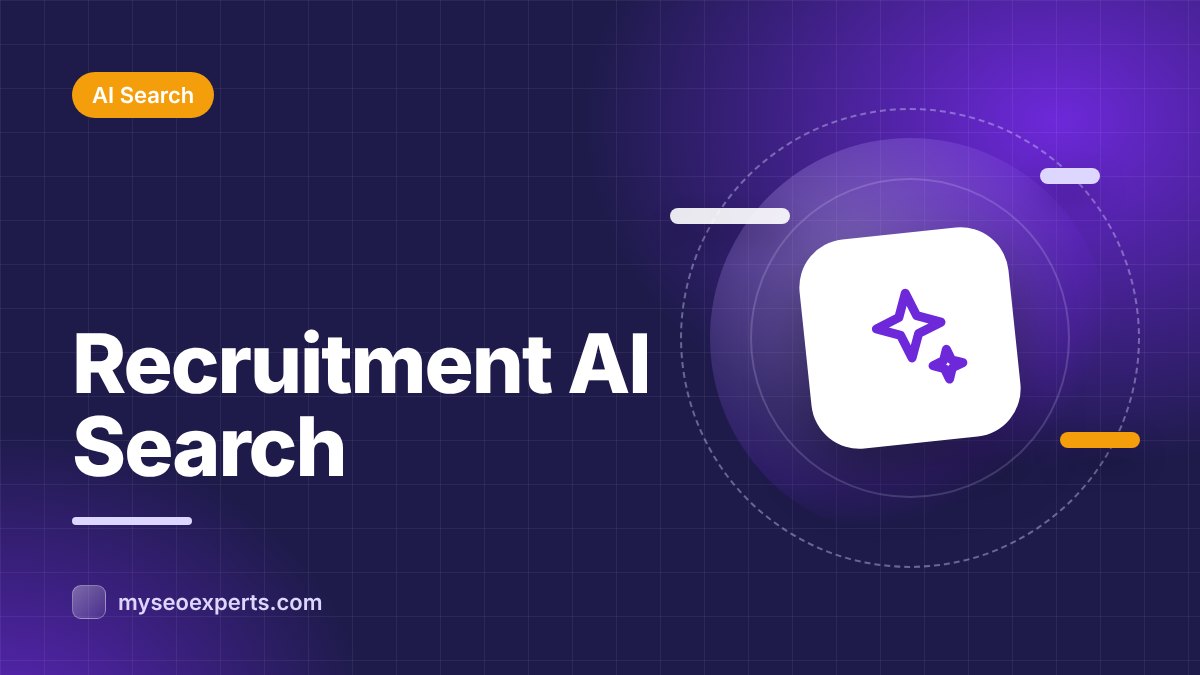 AI Search for Recruiters and Employer Brands