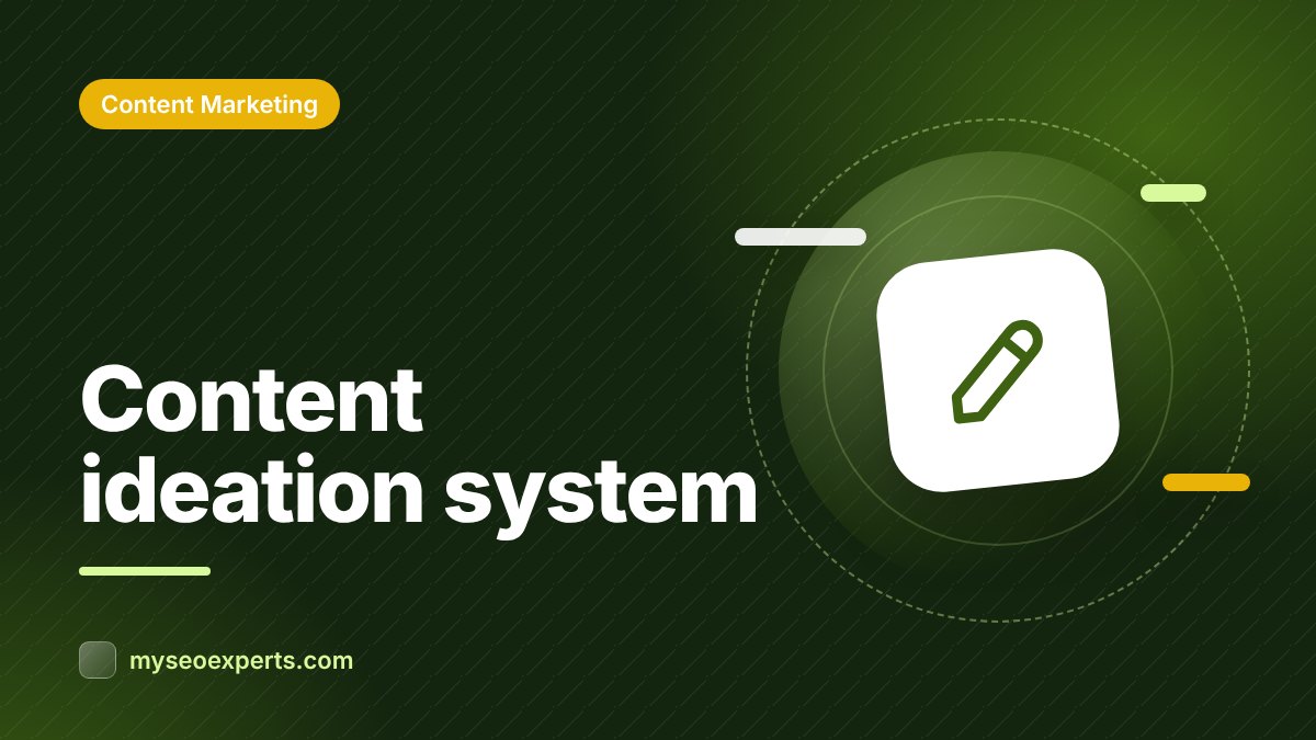 Content Ideation: A Repeatable System for Never Running Out of Topics