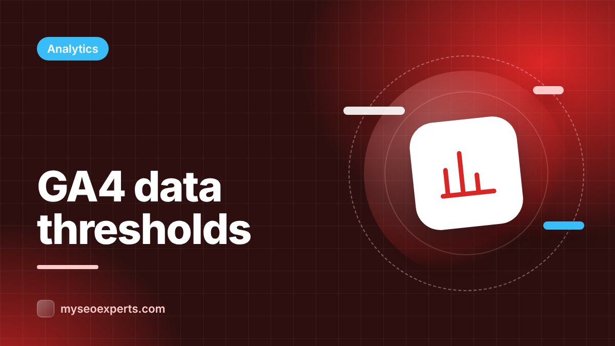 GA4 Data Thresholds and Sampling: Why Your Numbers Look Off