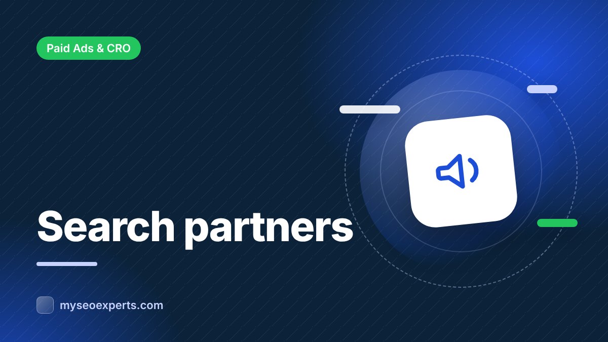Google Search Partners: Should You Opt In or Out?