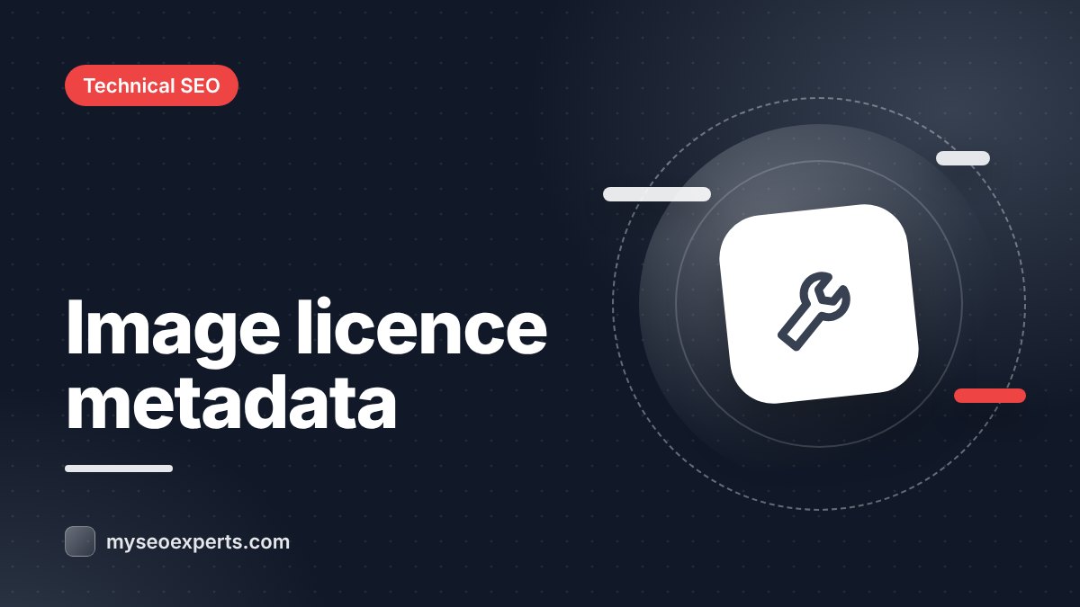 Image Metadata for Google Images: Licence Badges, Credits and IPTC