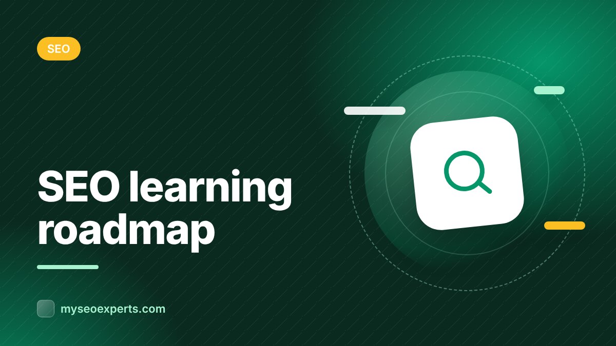 How to Learn SEO: A Self-Study Roadmap for Marketers and Owners