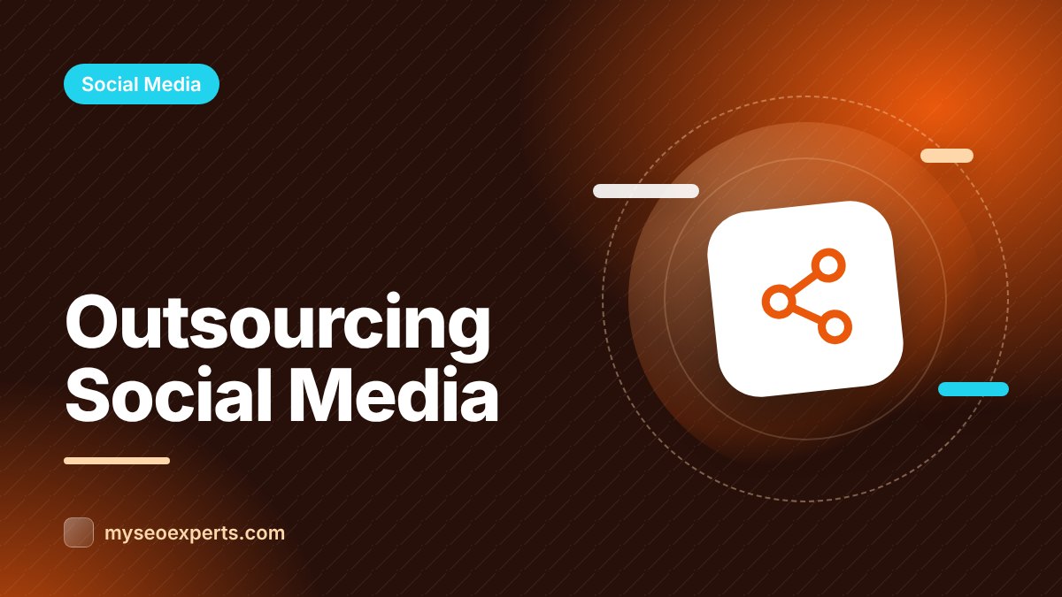 Outsourcing Social Media Management: What to Hand Off and What to Keep