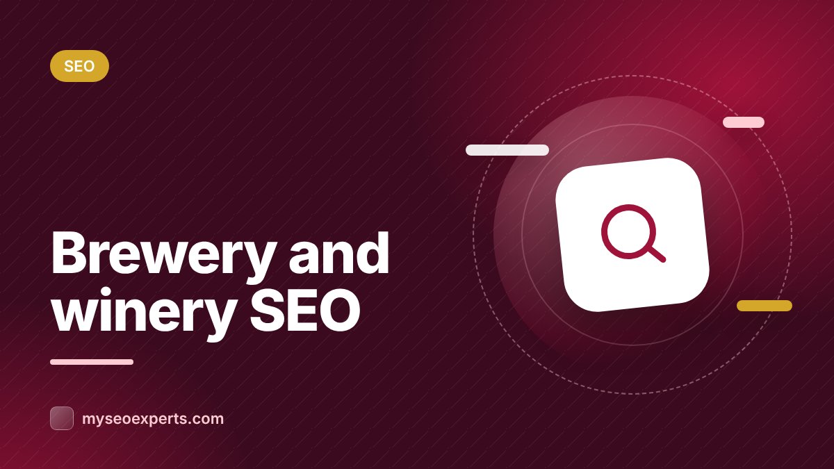 SEO for Breweries, Wineries and Distilleries