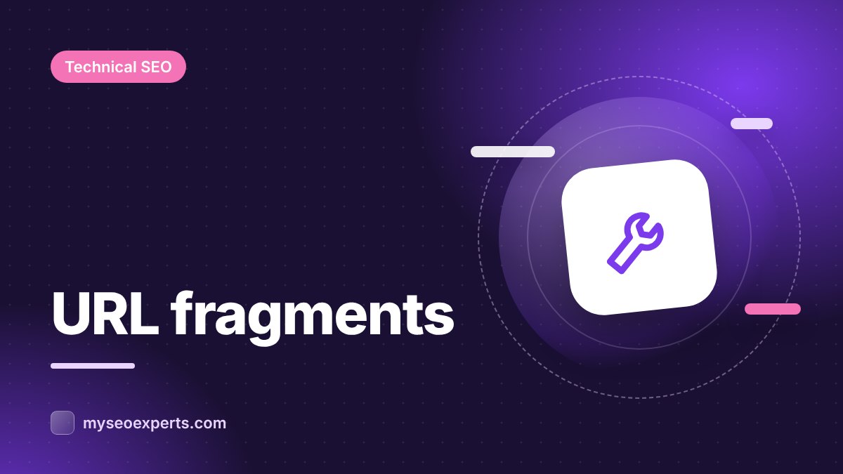 URL Fragments (#) and SEO: What Google Ignores