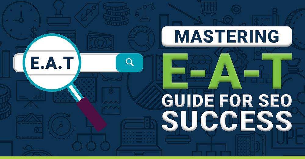 E-A-T SEO: Everything You Need to Know